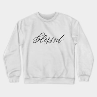 Blessed Crewneck Sweatshirt